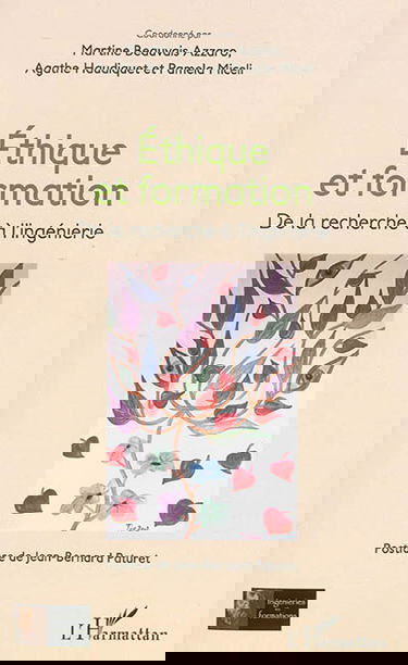 Ethique et formation : de la recherche à l'ingénierie
