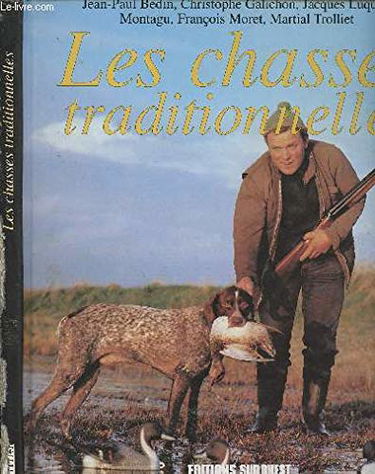 Les chasses traditionnelles