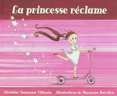 La princesse réclame
