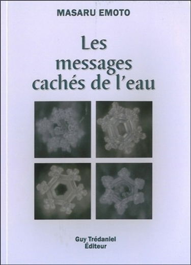 Les messages cachés de l'eau