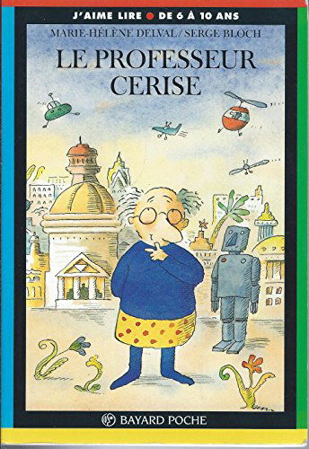 Le Professeur Cerise