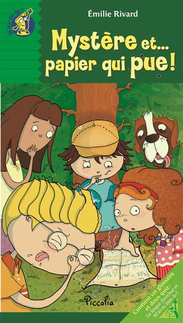 Mystère et... papier qui pue !