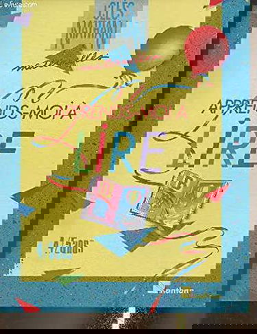 Apprends-moi à lire : 4 ans-5 ans