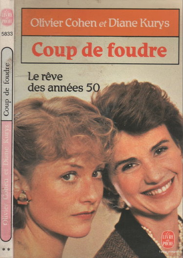 Couverture de Coup de foudre, Le rêve des années 50 par Collectif