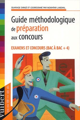 Guide méthodologique de préparation aux concours administratifs de catégories B et A