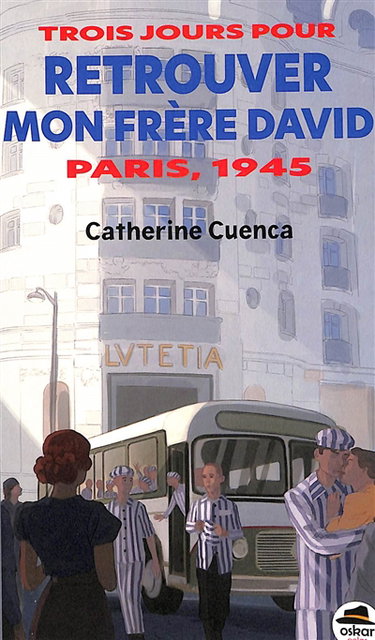 Couverture de Trois jours pour retrouver mon frère David : Paris, 1945