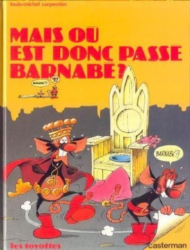 Couverture de Mais où est donc passé Barnabé ?