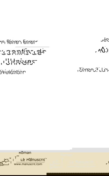 Au confins de l'Univers Tome 3