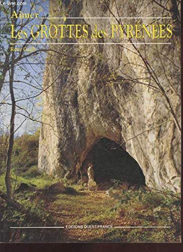 Aimer les grottes des Pyrénées