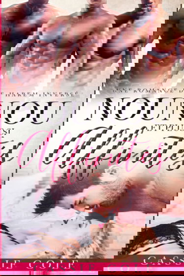 Nounou et plus si affinités: Une romance de harem inversé