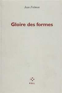 Gloire des formes. Le double corps des images