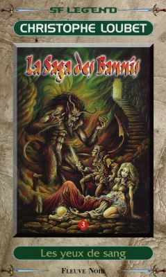 La saga des bannis. Vol. 3. Les yeux de sang : premier cycle, Le prince banni