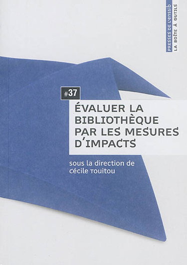 Couverture de Evaluer la bibliothèque par les mesures d'impacts