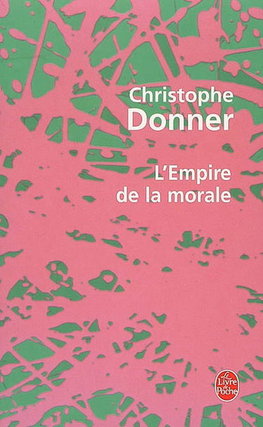 L'empire de la morale