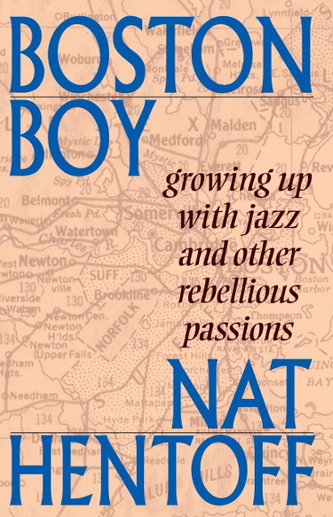 Couverture de Boston Boy: Growing Up With Jazz and Other Rebellious Passions