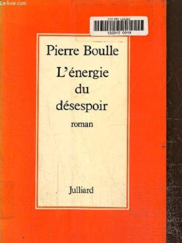L'Energie du désespoir