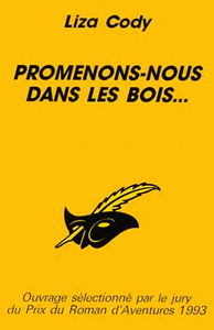 Promenons-nous dans les bois...