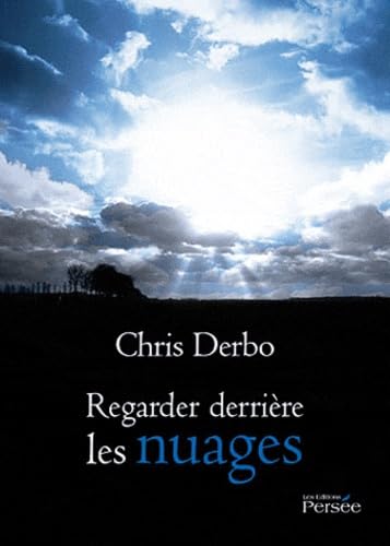 Regarder derrière les nuages