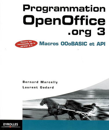 Programmation OpenOffice.org 3 : macros OOoBASIC et API