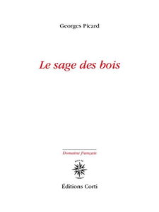 Le sage des bois