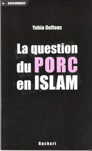La question du porc en islam (Document)