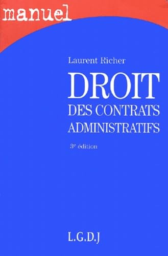 Droit des contrats administratifs, 3e édition (Manuel)