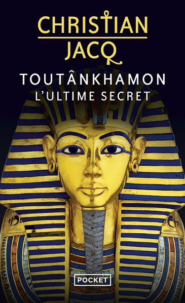 Toutankhâmon : l'ultime secret