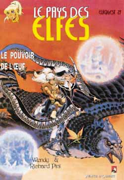 Le pays des elfes : elfquest. Vol. 27. Le pouvoir de l'oeuf