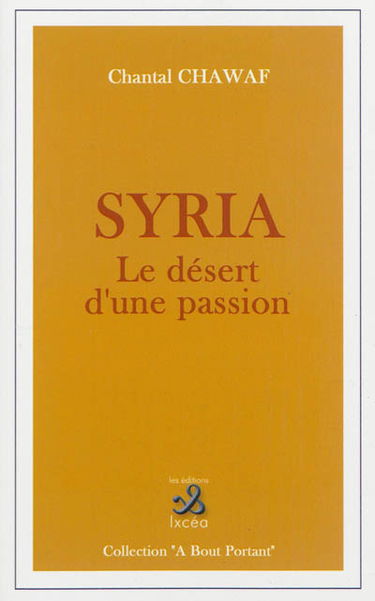 Syria, le désert d'une passion