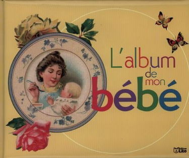 L'album de mon bébé