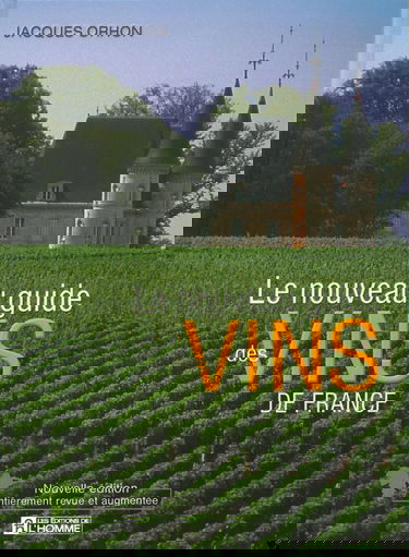 LE NOUVEAU GUIDE DES VINS DE FRANCE