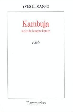 Couverture de Kambuja : stèles de l'empire khmer