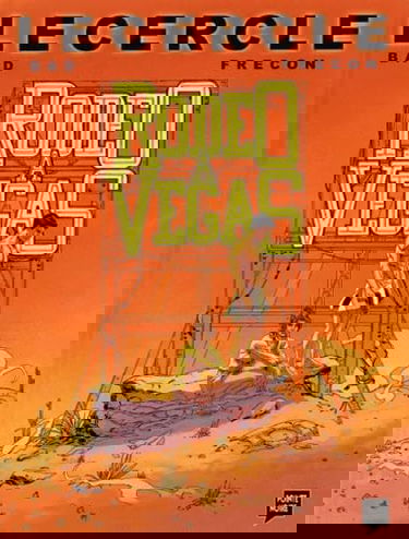 Le cercle. Vol. 1. Rodeo à Végas