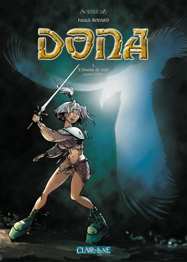 Dona. Vol. 1. L'oiseau de nuit : chapitre premier