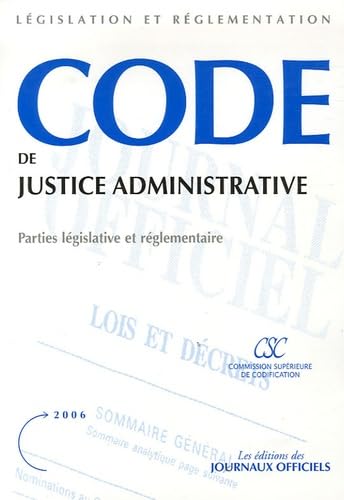 Code de justice administrative : parties législative et réglementaire