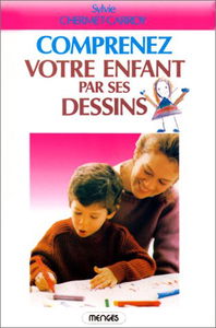Comprenez votre enfant par ses dessins