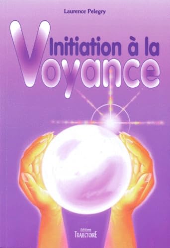 Initiation à la voyance