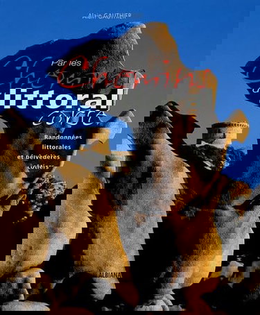 Par les chemins du littoral corse
