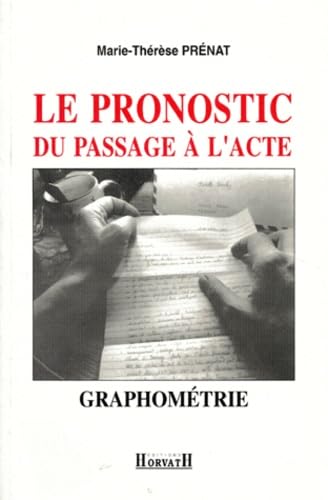 Graphométrie : le pronostic du passage à l'acte