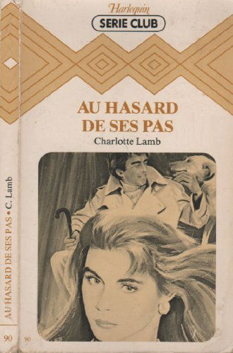Au hasard de ses pas (Collection Harlequin)