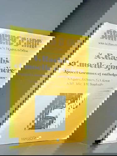 Cahiers d'IRM, n° 4. Rachis et moelle épinière, aspects normaux et pathologiques