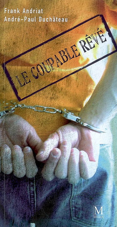 Le coupable rêvé