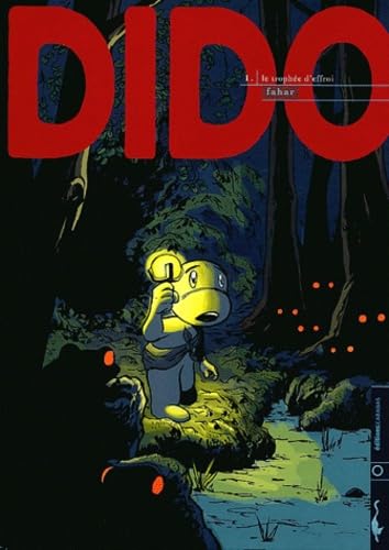 Dido, tome 1: Le trophée d'effroi