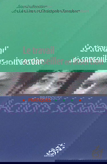 Le travail de conseiller en insertion