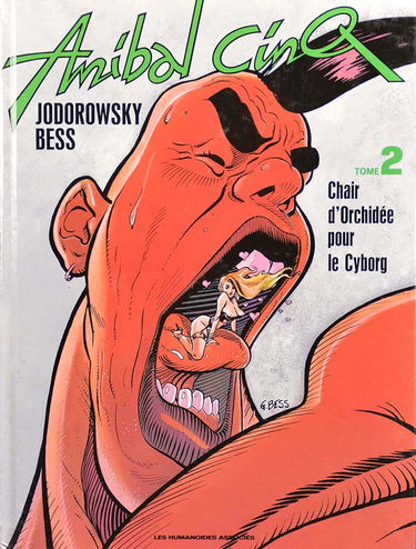 Anibal cinq. Vol. 2. Chair d'orchidée pour le cyborg