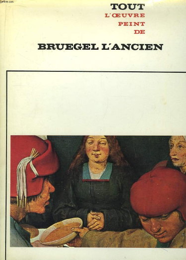 Couverture de Tout l'oeuvre peint de bruegel l'ancien
