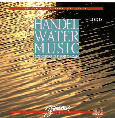 Couverture de Water Music:Concerto in F for Organ