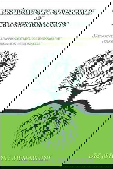 L'expérience novatrice de transformation