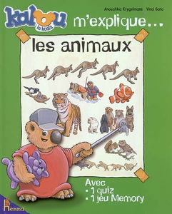Kalou le koala m'explique... les animaux