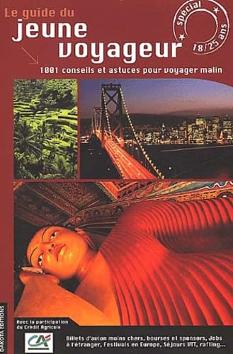 Le guide du jeune voyageur. Edition 2002-2003